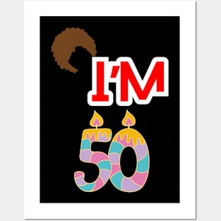 I'M 50 Posters and Art